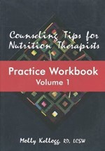 Counseling Tips for Nutrition Therapists: Practice Workbook